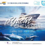 Grande nautica, il 21 aprile torna a Porto Cervo “Lo Yacht che verrà”